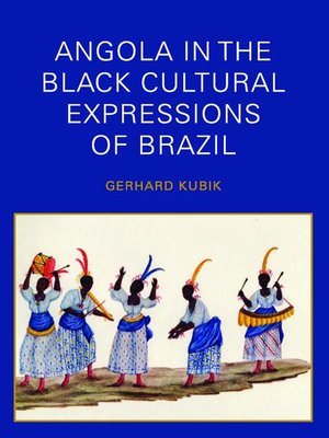 cover image of Angola in the Black Cultural Expressions of Brazil